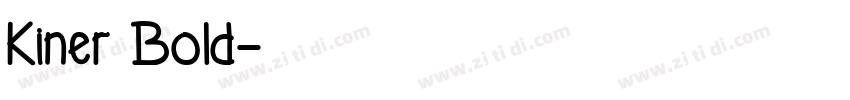 Kiner Bold字体转换